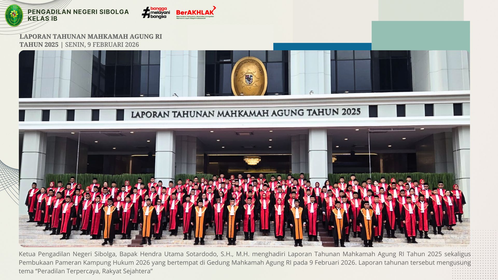 Ketua Pengadilan Negeri Sibolga Hadiri Laporan Tahunan Mahkamah Agung RI Tahun 2025 dan Pembukaan Kampung Hukum 2026